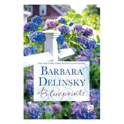 "Blueprints" - "" ("Delinsky Barbara")(Paperback)