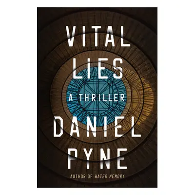 "Vital Lies" - "" ("Pyne Daniel")(Paperback)