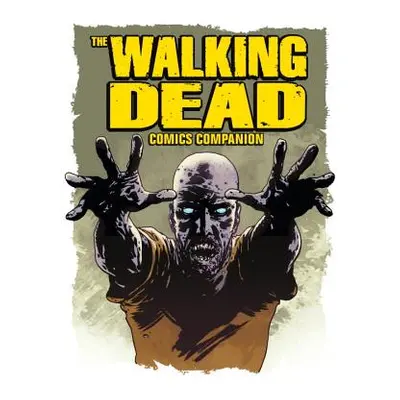 "Walking Dead Comics Companion" - "" ("Titan")(Paperback / softback)