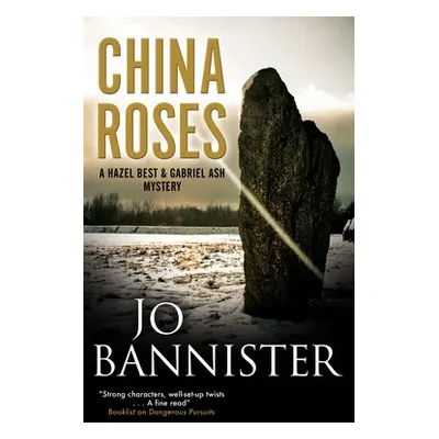 "China Roses" - "" ("Bannister Jo")(Pevná vazba)