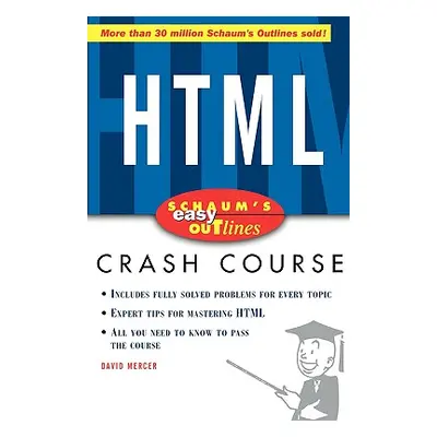 "Schaums Easy Outline of HTML" - "" ("Mercer David")(Paperback)