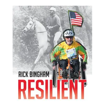 "Resilient" - "" ("Bingham Rick")(Paperback)