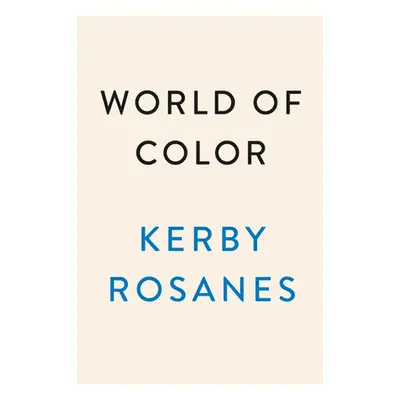 "World of Color" - "" ("Rosanes Kerby")(Paperback)