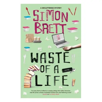 "Waste of a Life" - "" ("Brett Simon")(Pevná vazba)