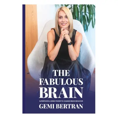 "The Fabulous Brain" - "" ("Bertran Gemi")(Paperback)