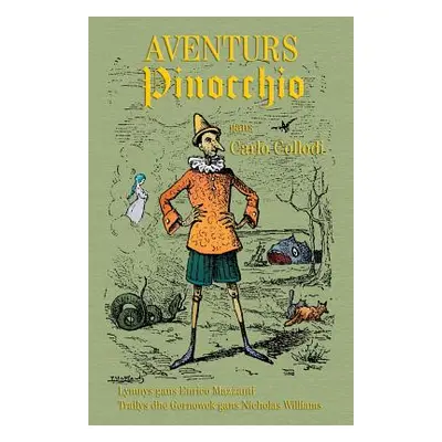 "Aventurs Pinocchio - Whedhel Popet: The Adventures of Pinocchio - The Story of a Puppet in Corn