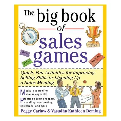 "The Big Book of Sales Games" - "" ("Carlaw Peggy")(Paperback)