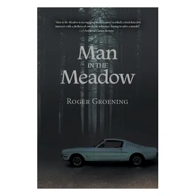 "Man in the Meadow" - "" ("Groening Roger")(Paperback)