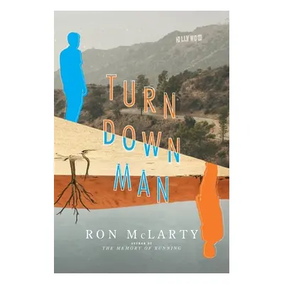 "Turn Down Man" - "" ("McLarty Ron")(Paperback)