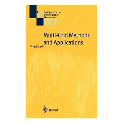 "Multi-Grid Methods and Applications" - "" ("Hackbusch Wolfgang")(Pevná vazba)