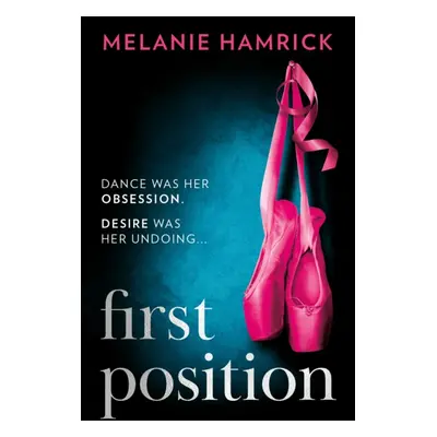 "First Position" - "" ("Hamrick Melanie")(Paperback)