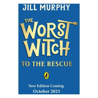 "Worst Witch to the Rescue" - "" ("Murphy Jill")(Paperback / softback)