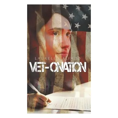 "Vet-Onation" - "" ("Laurell Galindo")(Pevná vazba)