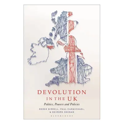 "Devolution in the UK: Politics, Powers and Policies" - "" ("Birrell Derek")(Paperback)