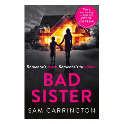 "Bad Sister" - "" ("Carrington Sam")(Paperback / softback)