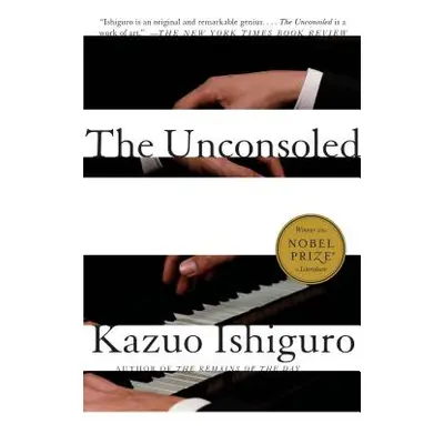 "The Unconsoled" - "" ("Ishiguro Kazuo")(Paperback)