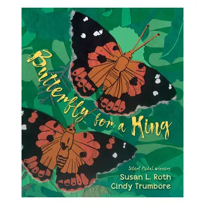 "Butterfly for a King: Saving Hawaiʻi's Kamehameha Butterflies" - "" ("Trumbore Cindy")(Pevná va