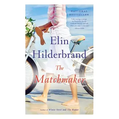 "The Matchmaker" - "" ("Hilderbrand Elin")(Pevná vazba)