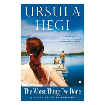 "The Worst Thing I've Done" - "" ("Hegi Ursula")(Paperback)