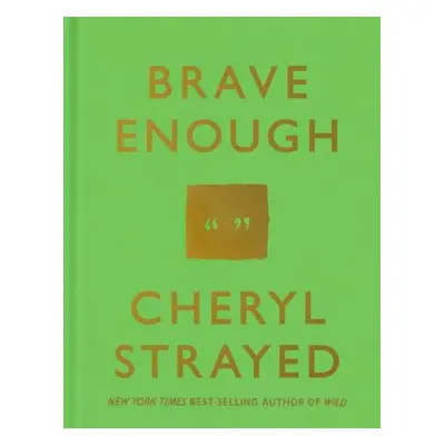 "Brave Enough" - "" ("Strayed Cheryl")(Pevná vazba)