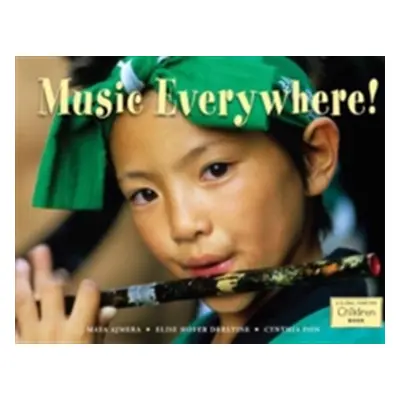 "Music Everywhere!" - "" ("Ajmera Maya")(Paperback)