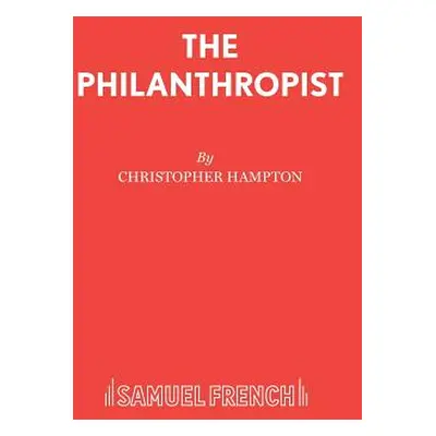 "The Philanthropist" - "" ("Hampton Christopher")(Paperback)