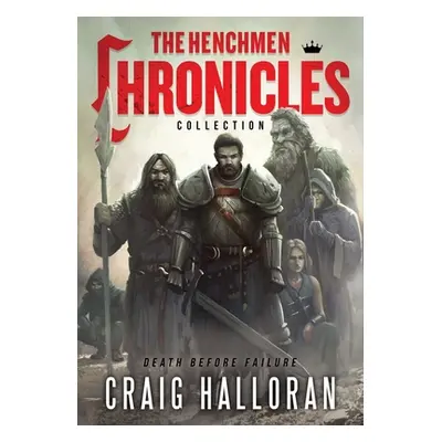 "The Henchmen Chronicles Collection" - "" ("Halloran Craig")(Paperback)