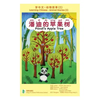 "潘迪的苹果树 Pandi's Apple Tree" - "" ("Lo Yuet-Wan")(Paperback)