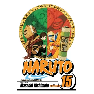 "Naruto, Vol. 15, 15" - "" ("Kishimoto Masashi")(Paperback)