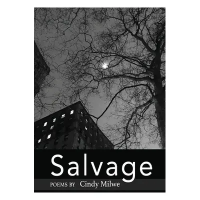 "Salvage" - "" ("Milwe Cindy")(Paperback)