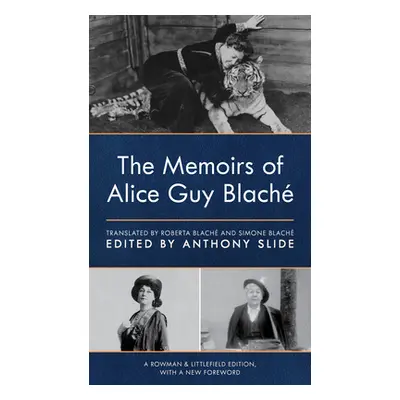 "The Memoirs of Alice Guy Blach" - "" ("Slide Anthony")(Paperback)