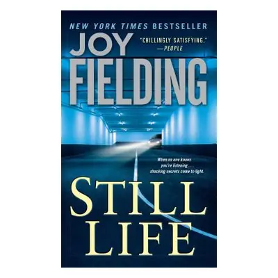 "Still Life" - "" ("Fielding Joy")(Paperback)