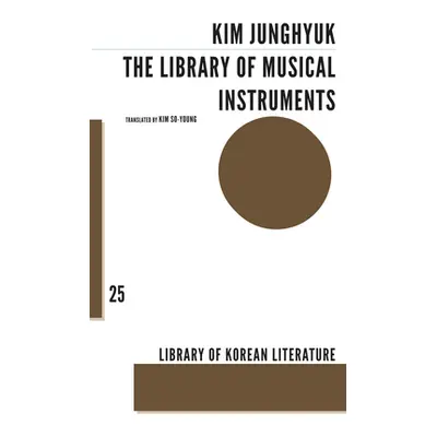 "The Library of Musical Instruments" - "" ("Jung-Hyuk Kim")(Paperback)