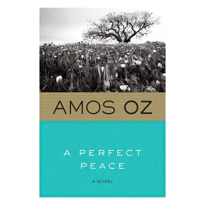 "A Perfect Peace" - "" ("Oz Amos")(Paperback)