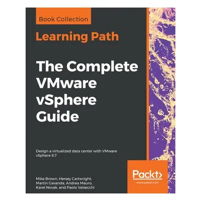 "The Complete VMware vSphere Guide" - "" ("Brown Mike")(Paperback)