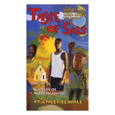 "Taste of Salt: A Story of Modern Haiti" - "" ("Temple Frances")(Paperback)