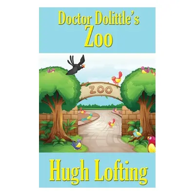 "Doctor Dolittle's Zoo" - "" ("Lofting Hugh")(Pevná vazba)