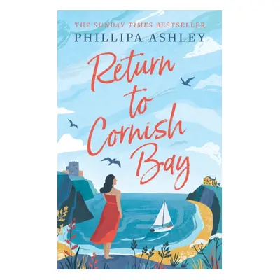 "Return to Cornish Bay" - "" ("Ashley Phillipa")(Paperback / softback)