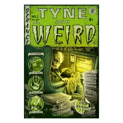 "Tyne and Weird II" - "" ("Kilburn Rob")(Paperback)