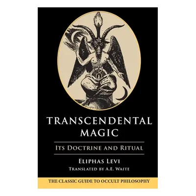 "Transcendental Magic" - "" ("Levi Eliphas")(Paperback)