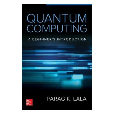 "Quantum Computing" - "" ("Lala Parag")(Paperback)