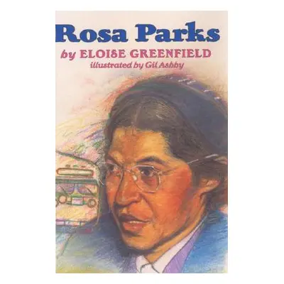 "Rosa Parks" - "" ("Greenfield Eloise")(Paperback)