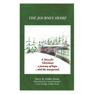 "The Journey Home" - "" ("Swan Eddie")(Paperback)