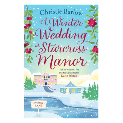 "Winter Wedding at Starcross Manor" - "" ("Barlow Christie")(Paperback / softback)