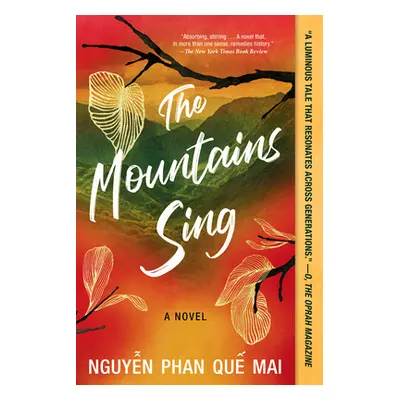 "The Mountains Sing" - "" ("Nguyen Mai Phan Que")(Paperback)