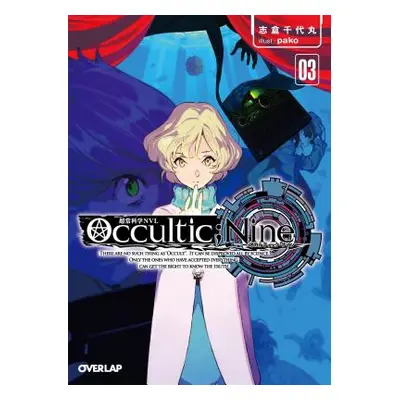 "Occultic;nine (Light Novel) Vol. 3" - "" ("Shikura Chiyomaru")(Paperback)