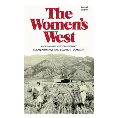 "The Women's West" - "" ("Armitage Susan")(Paperback)