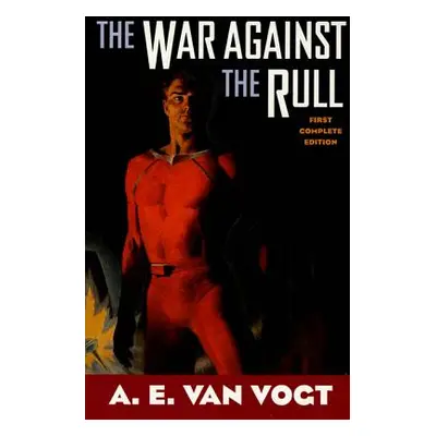 "The War Against the Rull" - "" ("Van Vogt A. E.")(Paperback)