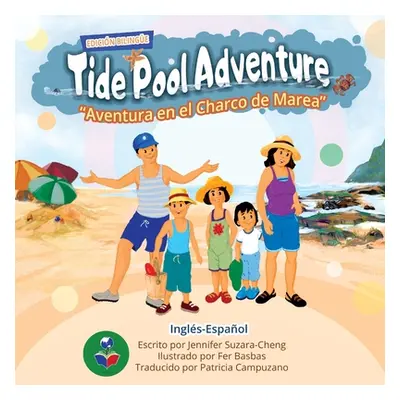 "Tide Pool Adventure (English-Spanish Edition)" - "" ("Suzara-Cheng Jennifer")(Paperback)