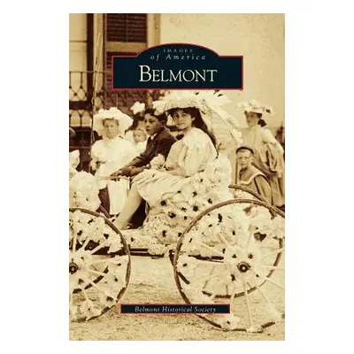 "Belmont" - "" ("Betts Richard B.")(Pevná vazba)